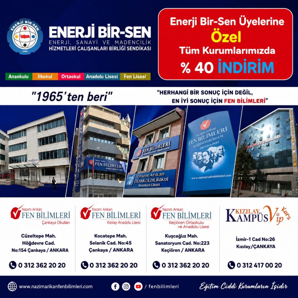 Enerji Bir-Sen Üyelerine Özel İndirim